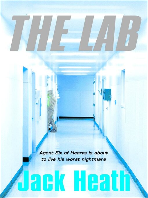 Title details for The Lab by Jack Heath - Wait list